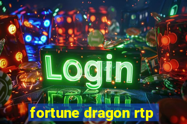 fortune dragon rtp